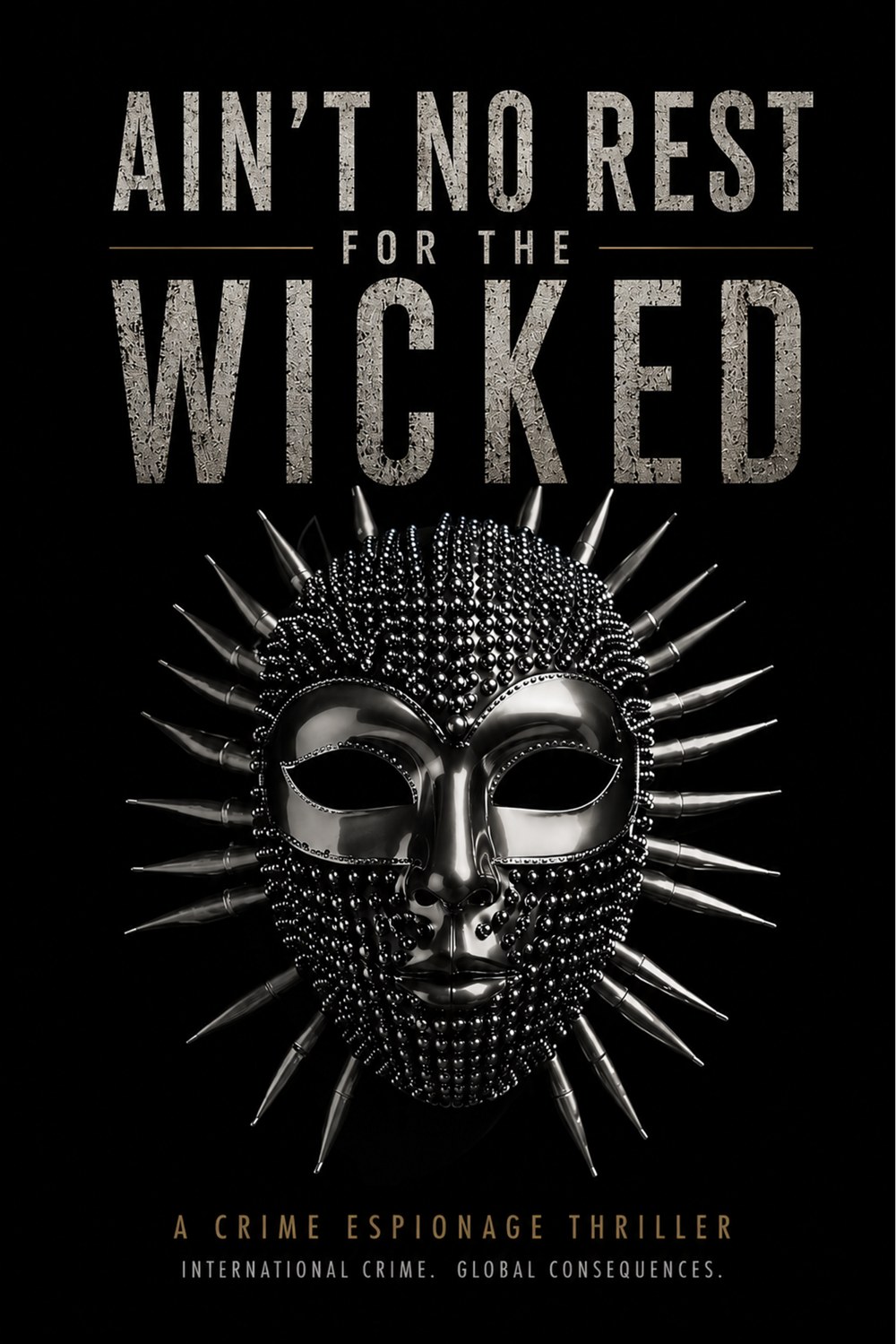 Poster for Ain't No Rest for the Wicked
